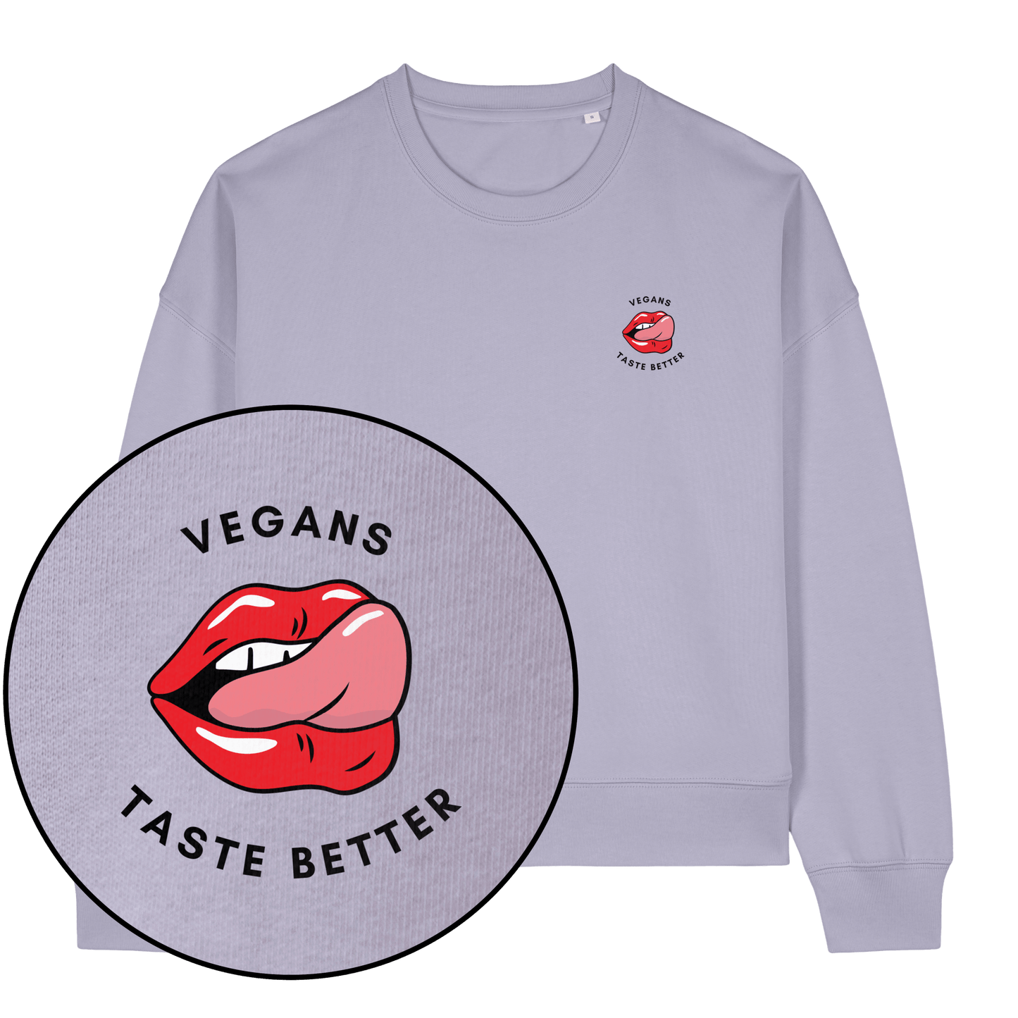 Vegans Taste Better Women's Sweatshirt - Vegan America