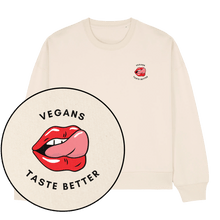 Vegans Taste Better Women's Sweatshirt - Vegan America