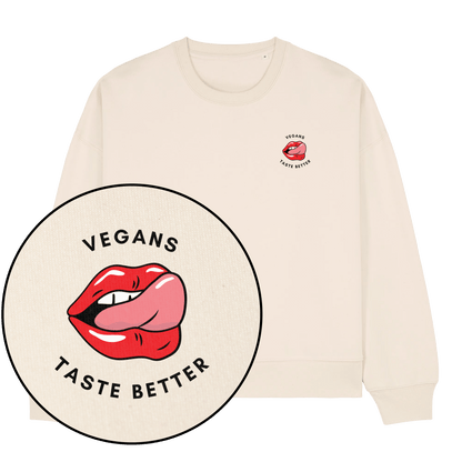 Vegans Taste Better Women's Sweatshirt - Vegan America