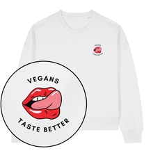Vegans Taste Better Women's Sweatshirt - Vegan America