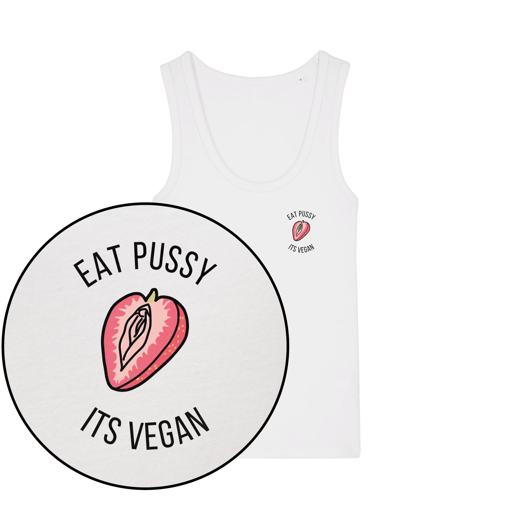 Eat Pussy It's Vegan Women's Tank Top - Vegan America