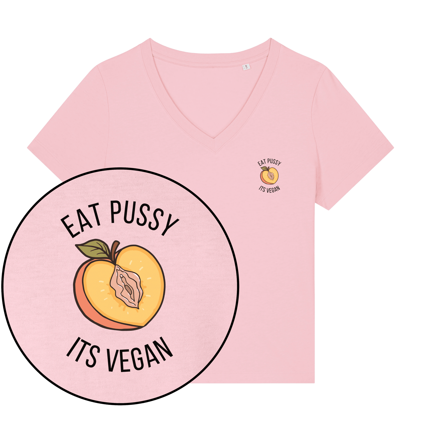 Eat Pussy It's Vegan Women's V Neck T-Shirt - Vegan America