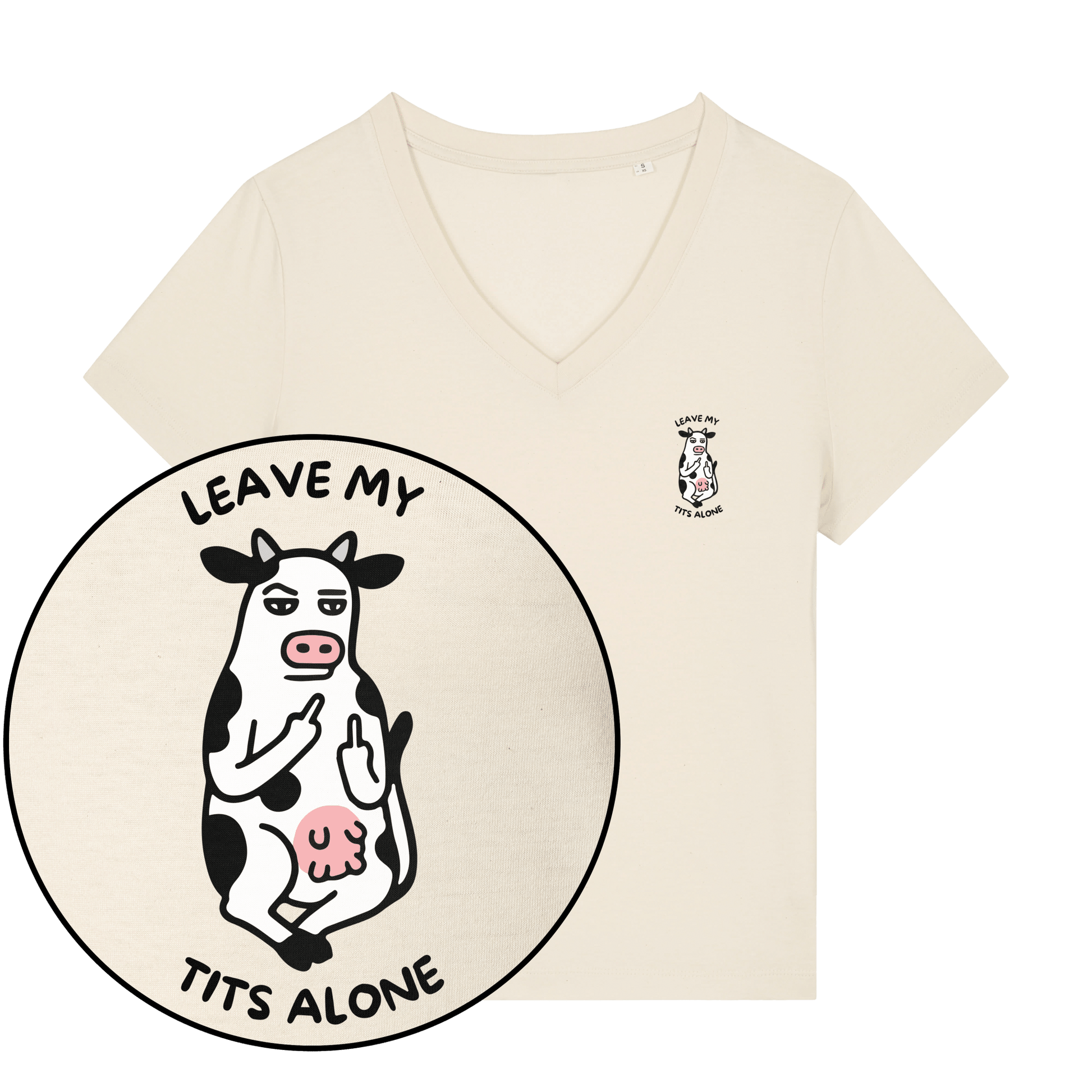 Leave My Tits Alone Women's V Neck T-Shirt - Vegan America