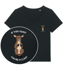 If You Hunt Women's V Neck T-Shirt - Vegan America