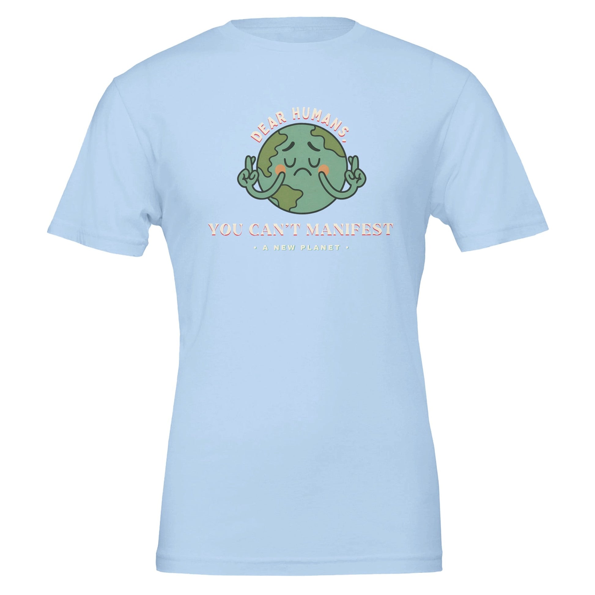 Dear Humans, Premium 100% Cotton Tshirt - Vegan America