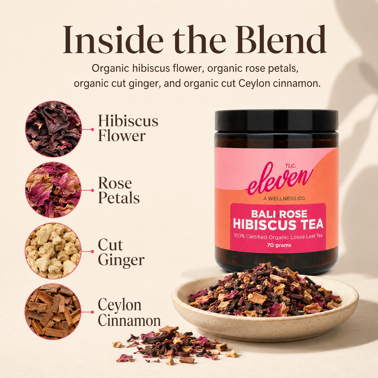 Bali Rose Hibiscus Tea 70 gram jar with a bowl of loose-leaf tea and close-up callouts showing organic hibiscus flower, rose petals, cut ginger, and cut Ceylon cinnamon.

