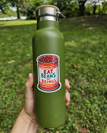 Eat Beans Not Beings
