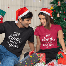 Eat, Drink, and be Vegan - Unisex - Vegan America