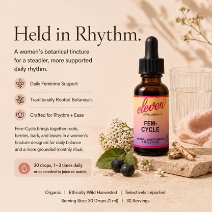 Eleven TLC Fem-Cycle 1 oz tincture infographic; details daily feminine support, usage instructions, and organic standards.