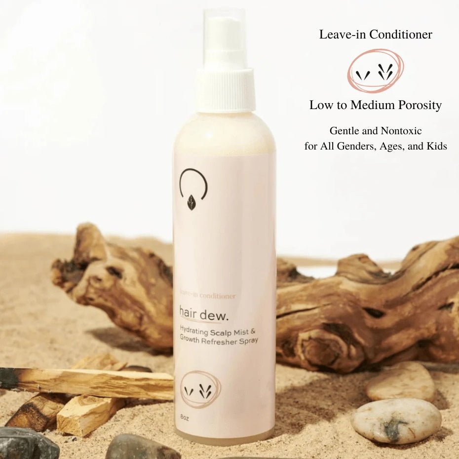 Hair Dew - Low Porosity Leave In