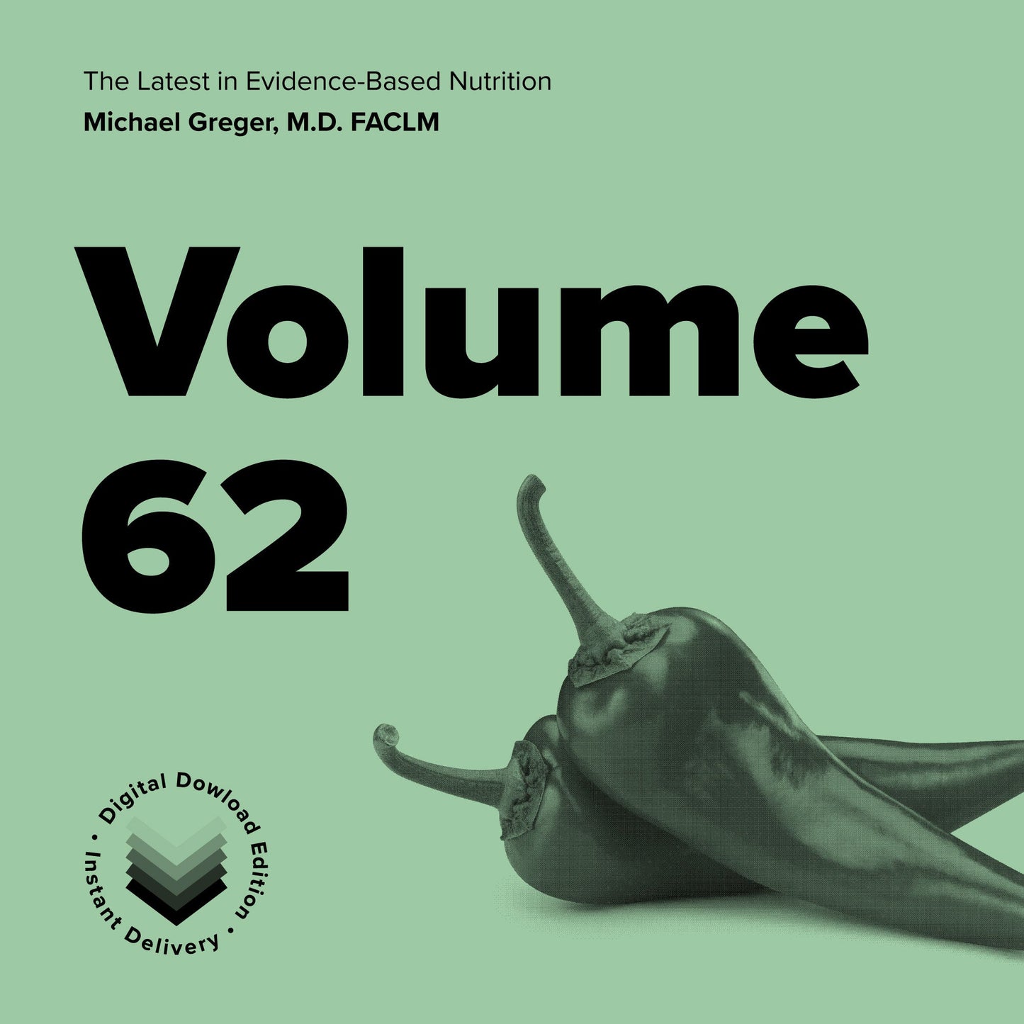 Latest in Clinical Nutrition - Volume 62 [Digital Download]