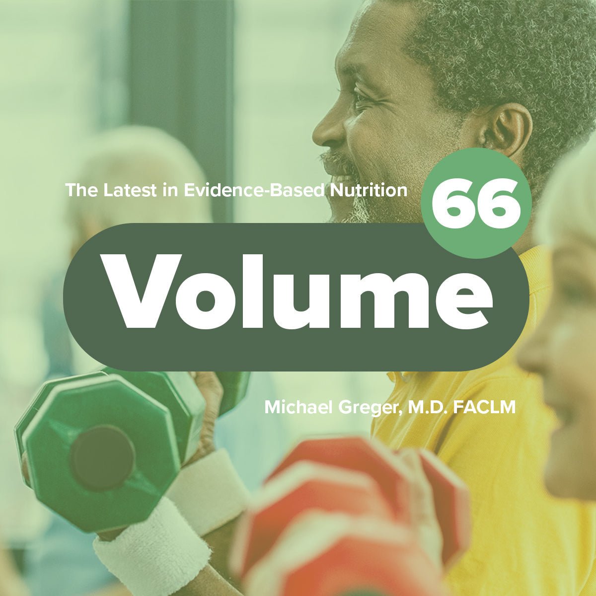 Latest in Clinical Nutrition - Volume 66 [Digital Download] - Vegan America