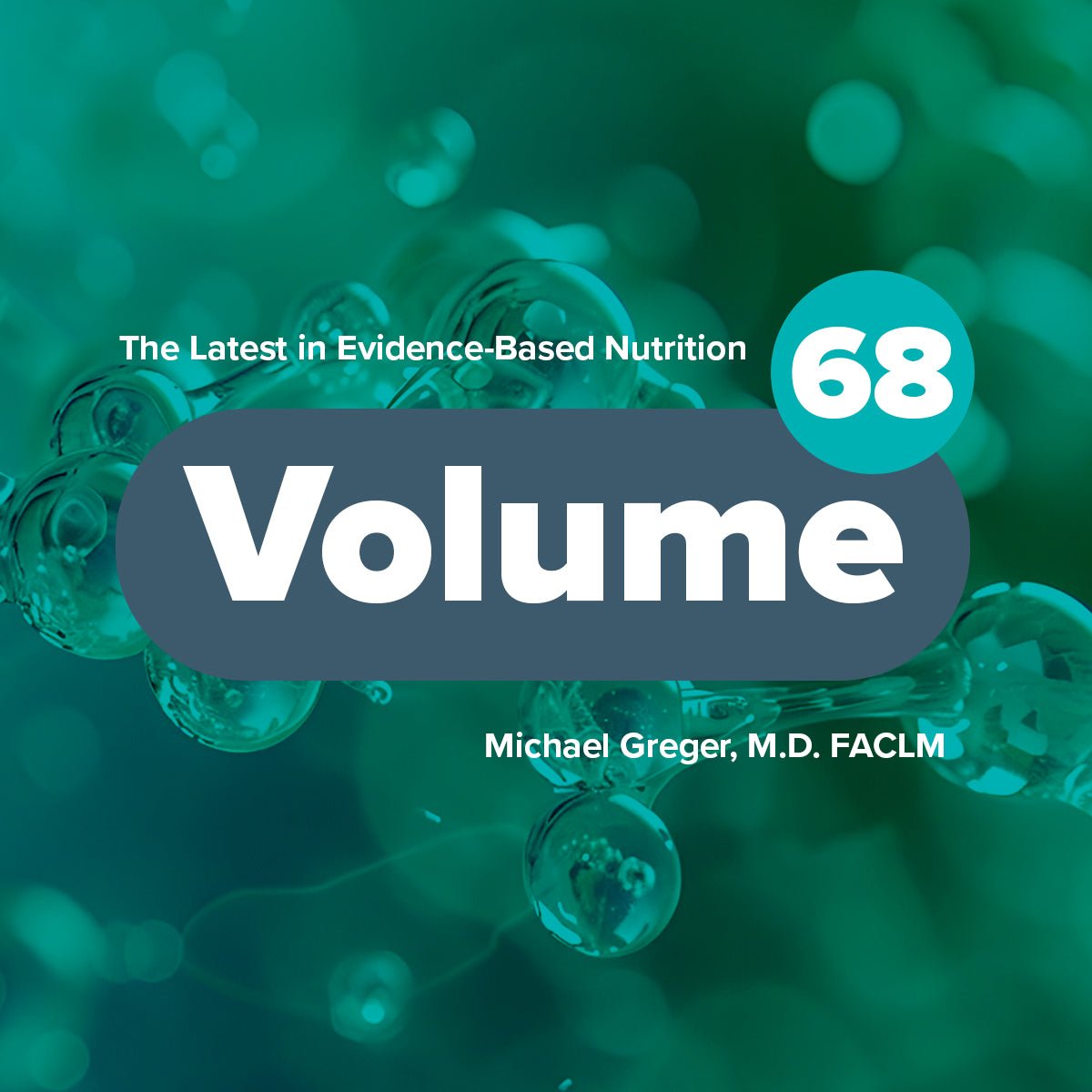 Latest in Clinical Nutrition - Volume 68 [Digital Download] - Vegan America
