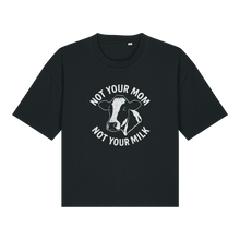 Not Your Mom Not Your Milk Women's Boxy T-Shirt - Vegan America