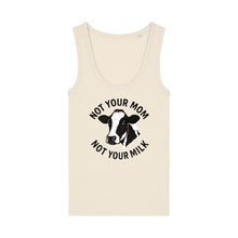 Not Your Mom Not Your Milk Women's Tank Top - Vegan America
