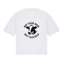 Not Your Mom Not Your Milk Women's Boxy T-Shirt - Vegan America