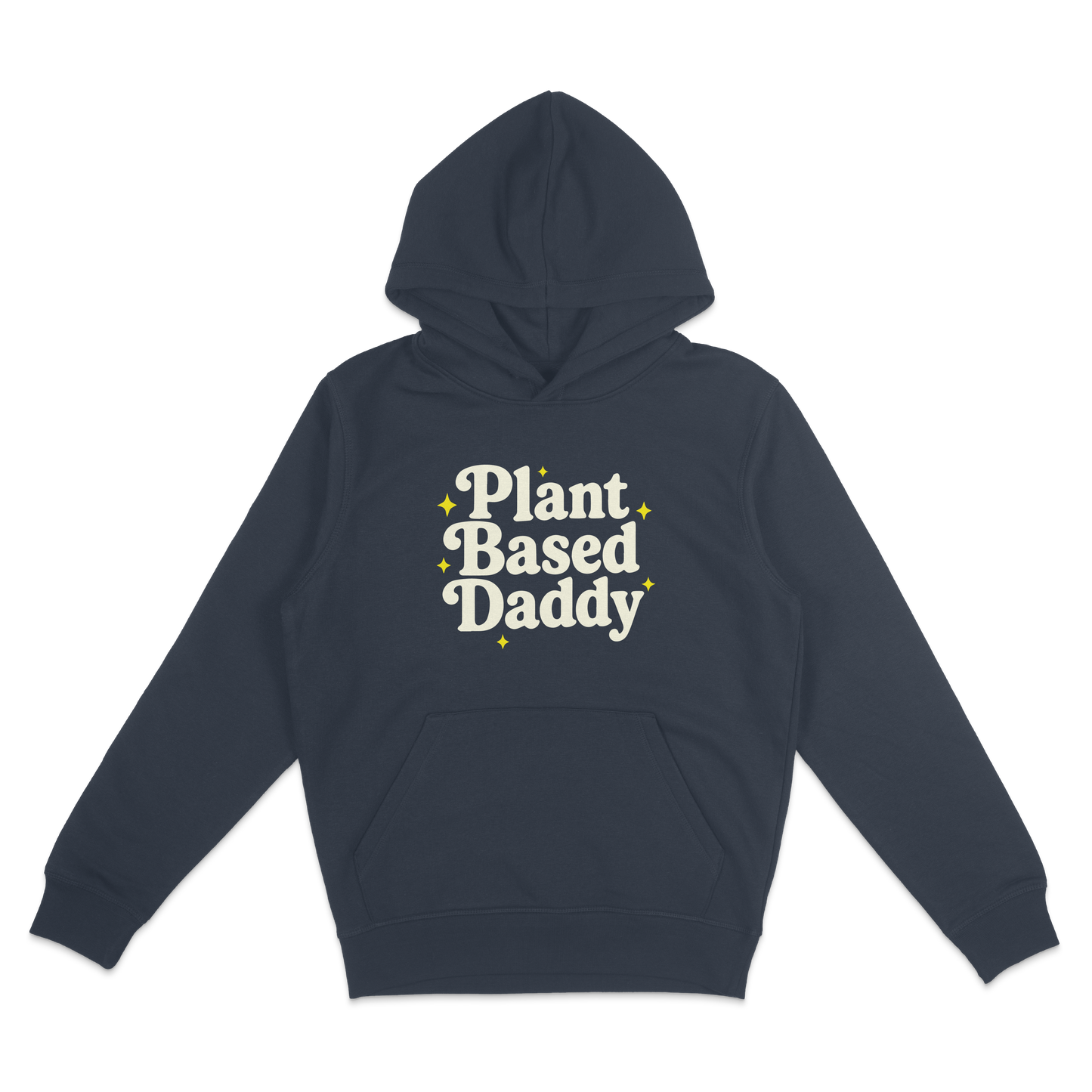Plant-Based Daddy Hoodie