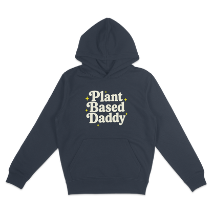 Plant-Based Daddy Hoodie
