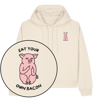 Eat Your Own Bacon Women's Hoodie - Vegan America