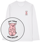 Eat Your Own Bacon Long Sleeve T-Shirt