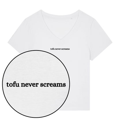 Tofu Never Screams Women's V Neck T-Shirt - Vegan America