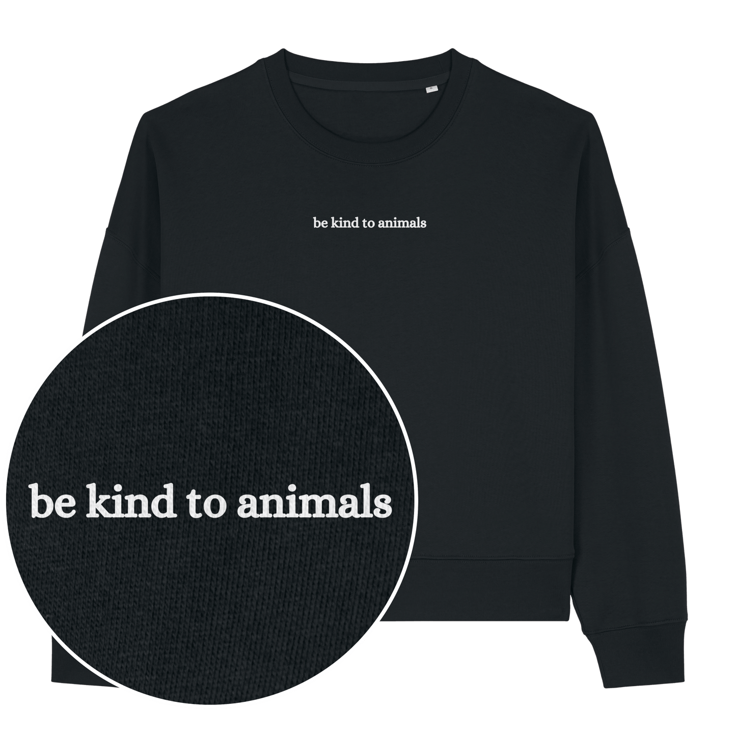 Be Kind To Animals Women's Sweatshirt - Vegan America
