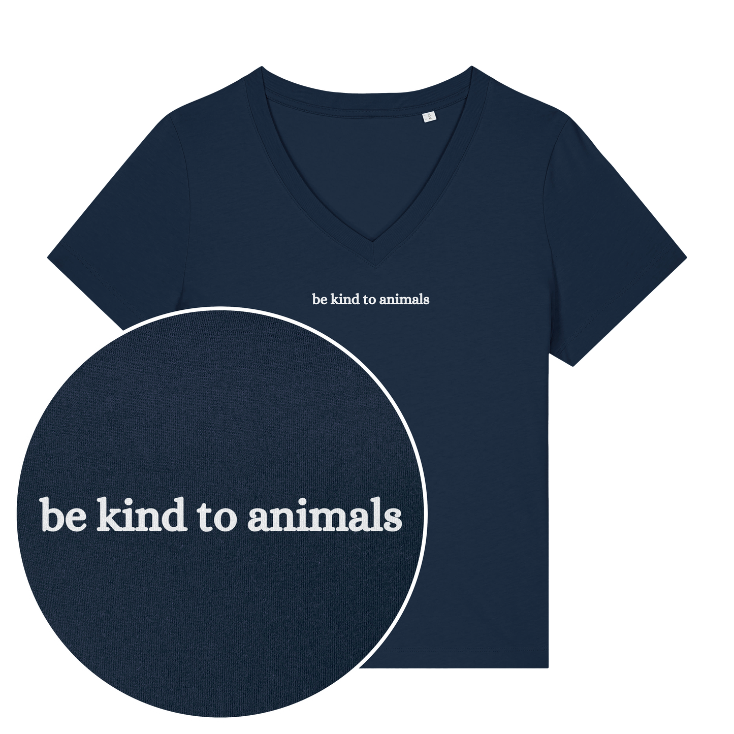 Be Kind To Animals Women's V Neck T-Shirt