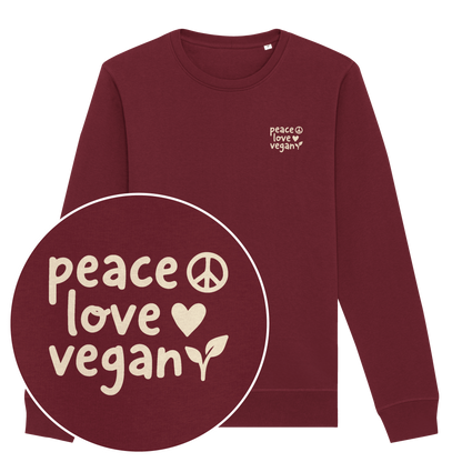 Peace Love Vegan Sweatshirt