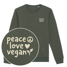 Peace Love Vegan Sweatshirt - Vegan America