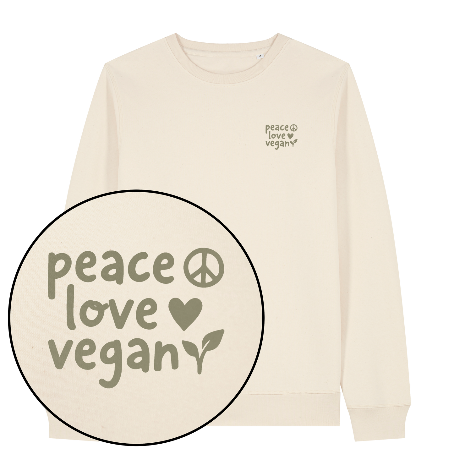 Peace Love Vegan Sweatshirt