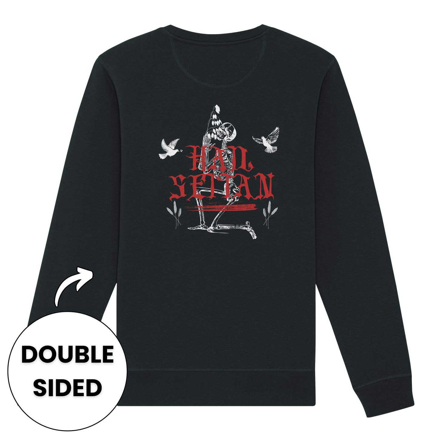Hail Seitan Double Sided Sweatshirt