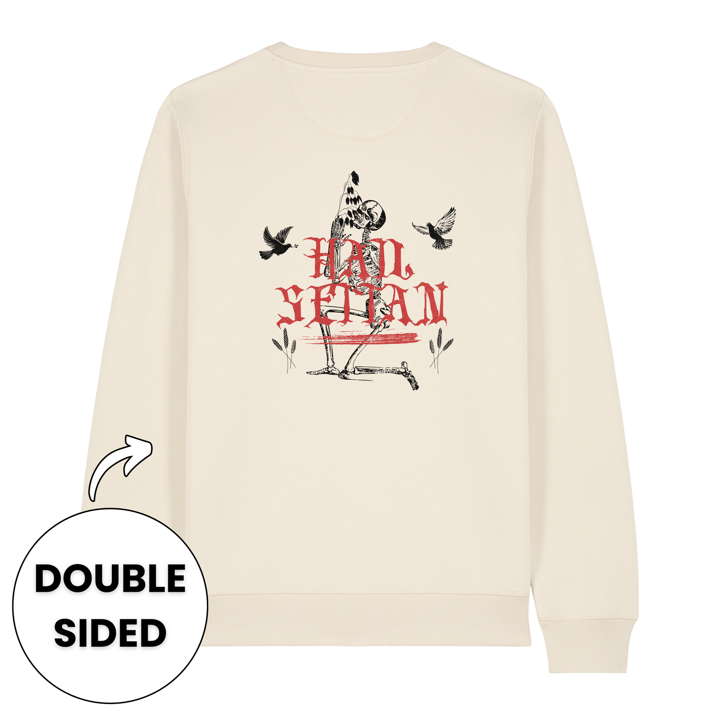 Hail Seitan Double Sided Sweatshirt