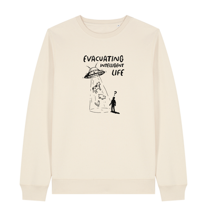 Evacuating Intelligent Life Sweatshirt