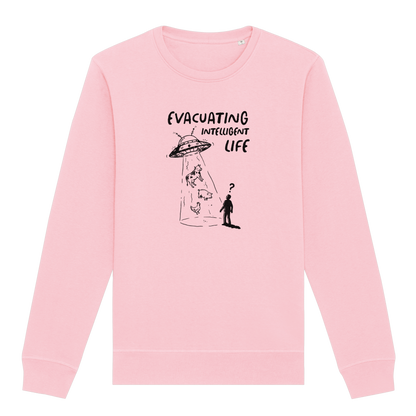 Evacuating Intelligent Life Sweatshirt
