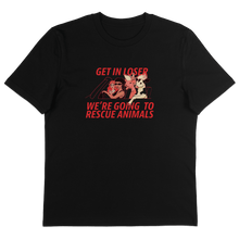 Get In Loser T-Shirt - Vegan America
