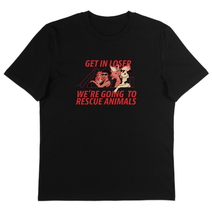 Get In Loser T-Shirt - Vegan America