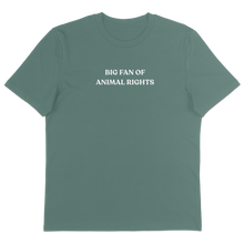 Big Fan Of Animal Rights T-Shirt