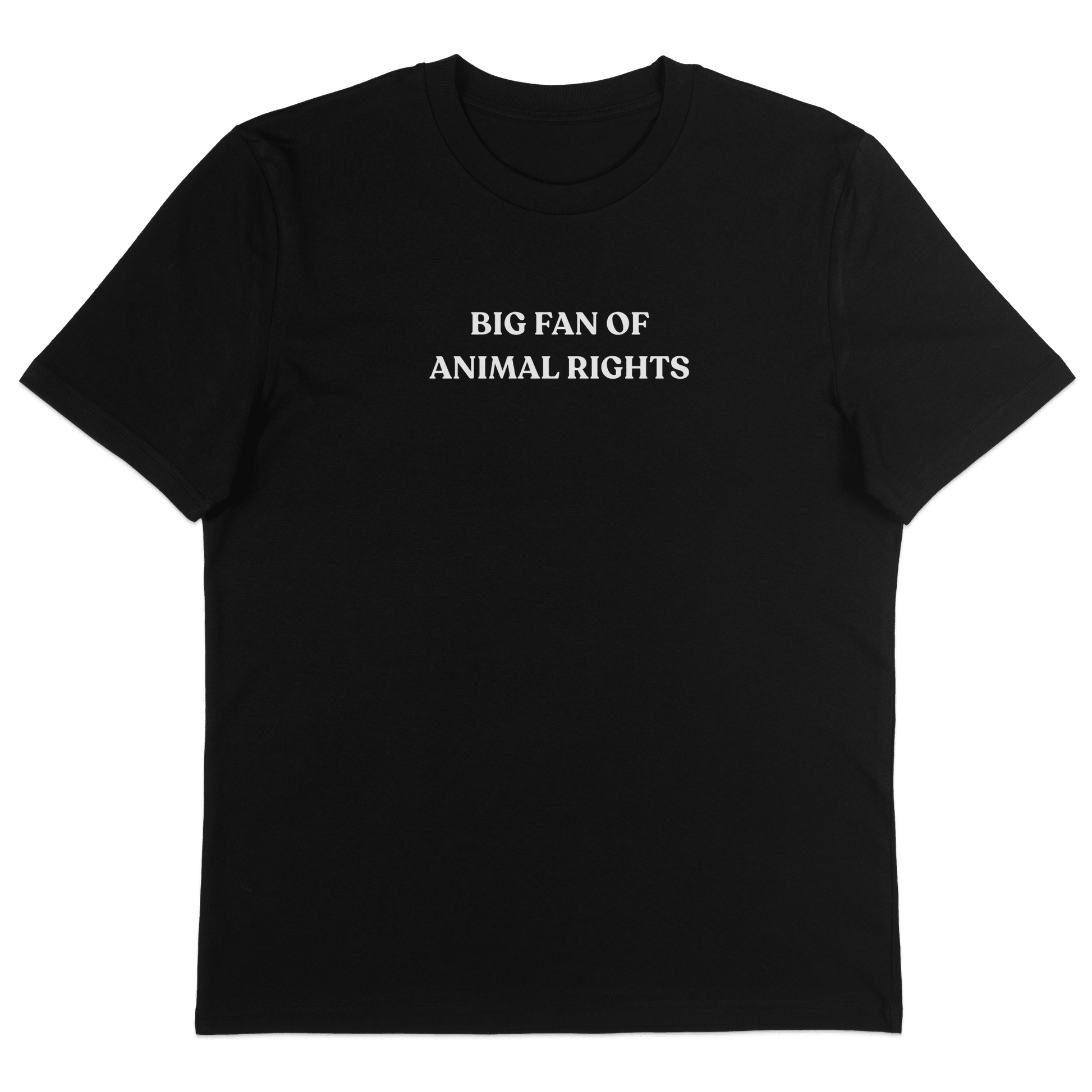 Big Fan Of Animal Rights T-Shirt - Vegan America