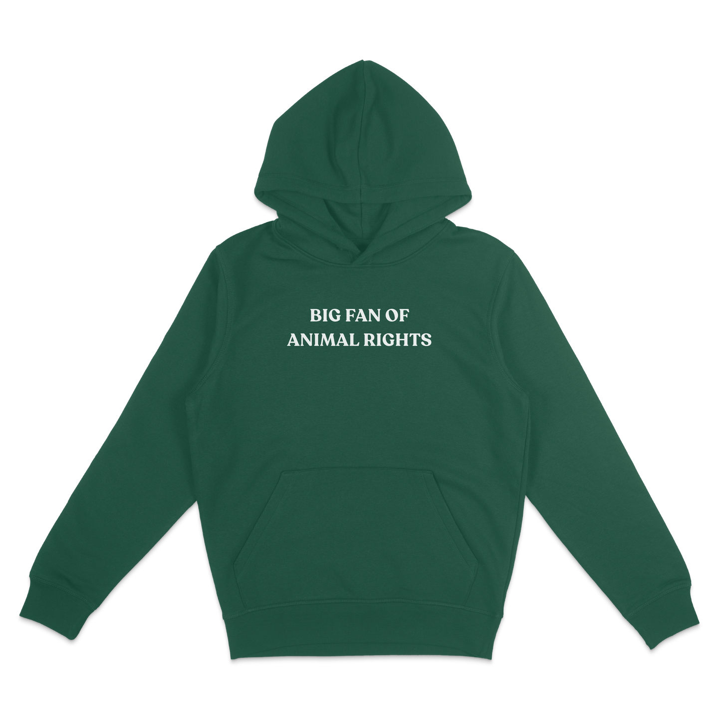 Big Fan Of Animal Rights Hoodie