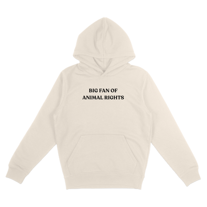 Big Fan Of Animal Rights Hoodie