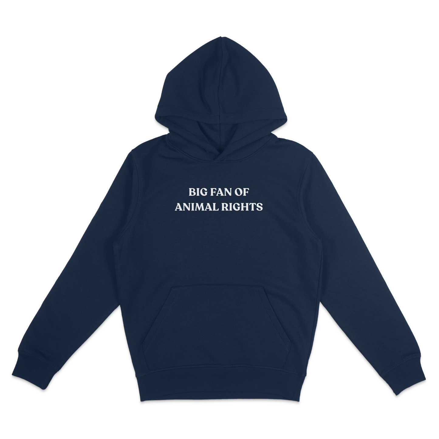 Big Fan Of Animal Rights Hoodie