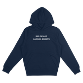 Big Fan Of Animal Rights Hoodie - Vegan America