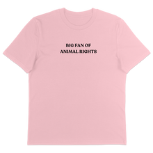 Big Fan Of Animal Rights T-Shirt