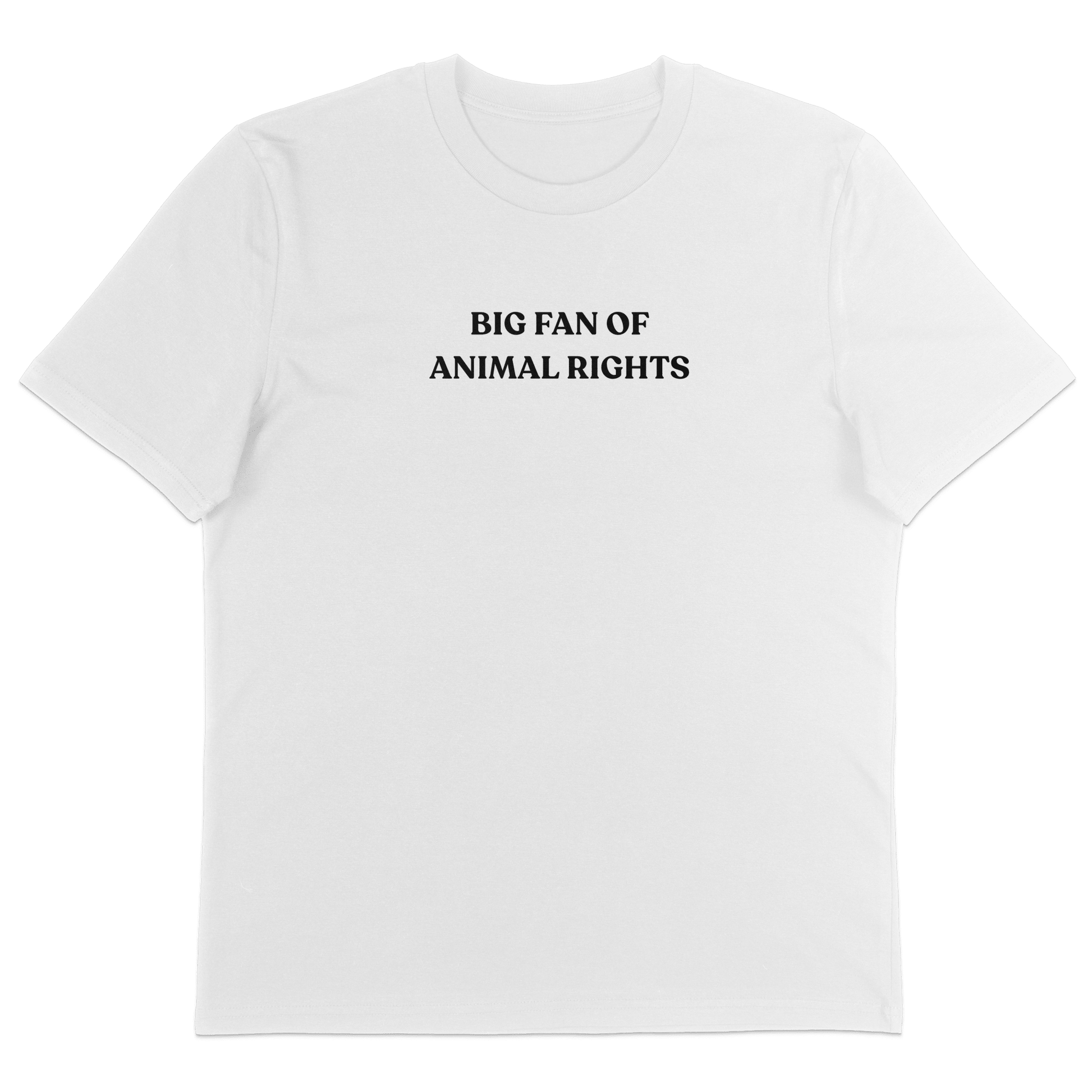 Big Fan Of Animal Rights T-Shirt - Vegan America