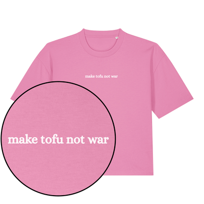 Make Tofu Not War Women's Boxy T-Shirt