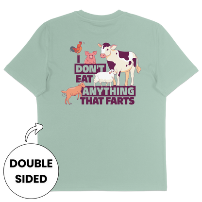 I Don't Eat Anything That Farts Streetwear T-Shirt