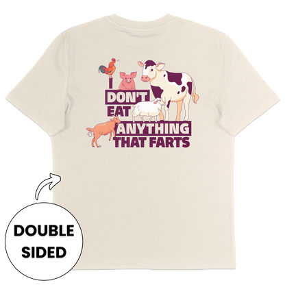 I Don't Eat Anything That Farts Streetwear T-Shirt