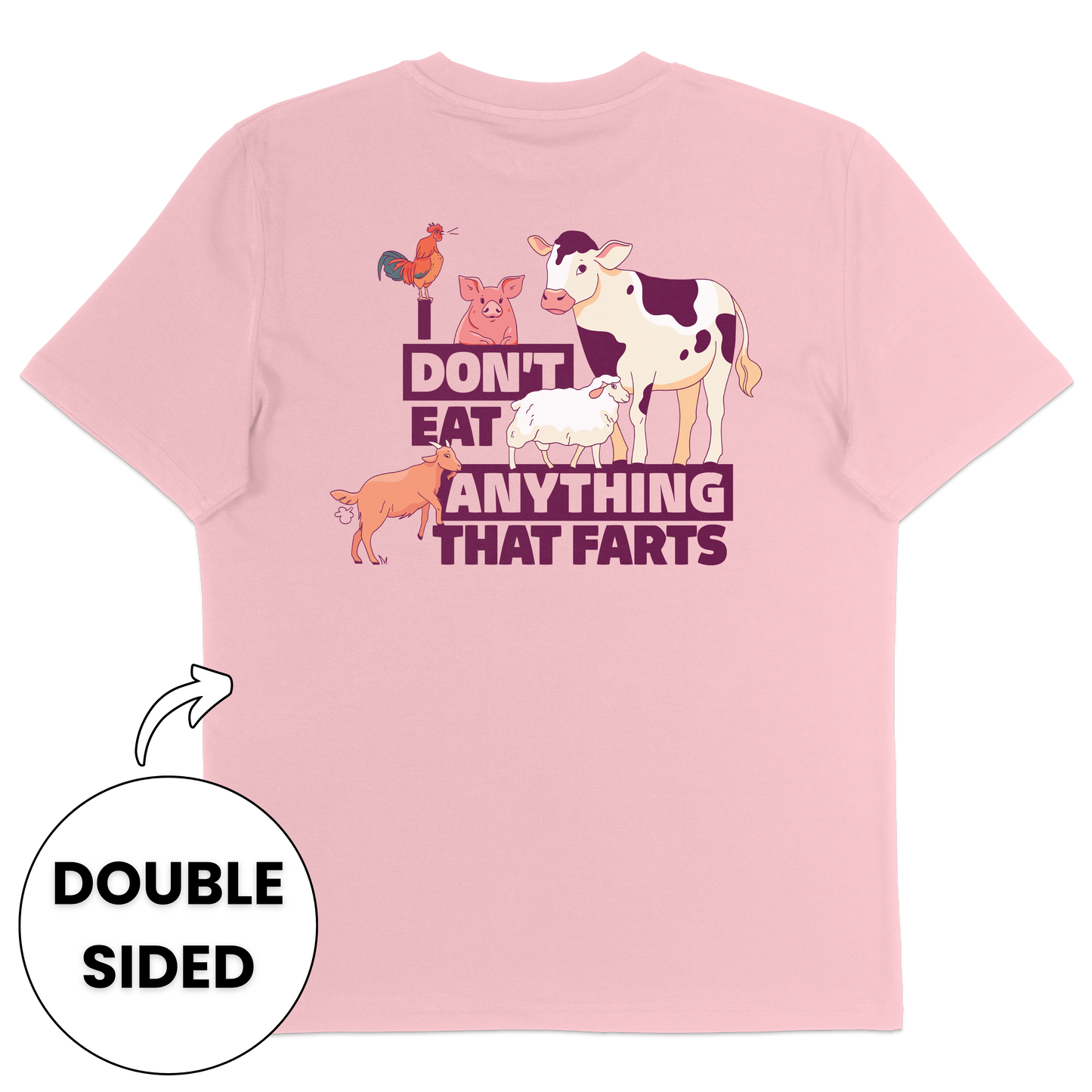 I Don't Eat Anything That Farts Streetwear T-Shirt