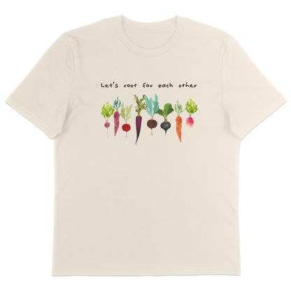 Let's Root For Each Other T-Shirt
