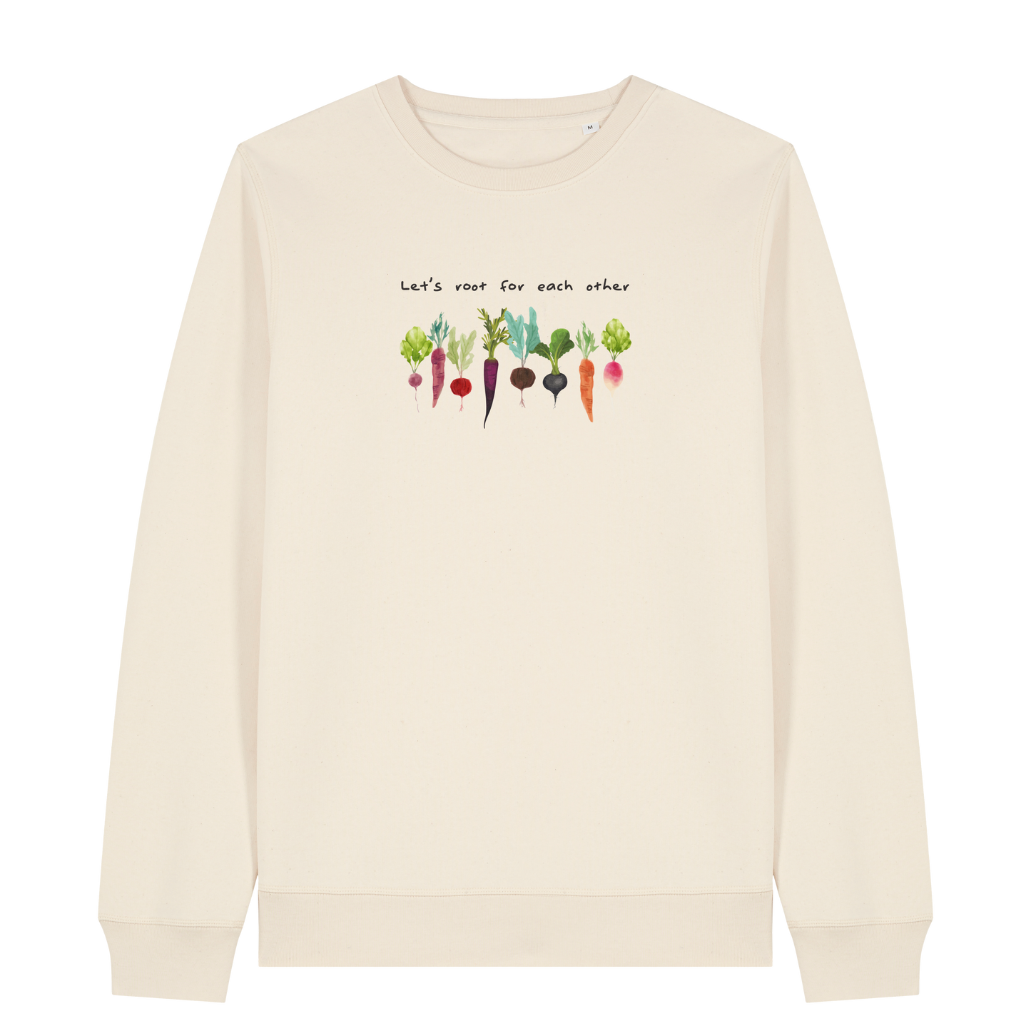 Let's Root For Each Other Sweatshirt